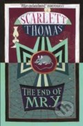 The End of Mr. Y - Scarlett Thomas, Canongate Books, 2016
