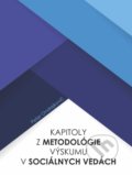 Kapitoly z metodológie výskumu v sociálnych vedách - Peter Ondrejkovič, Clientservice, 2017