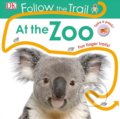 Follow the Trail At the Zoo, Dorling Kindersley, 2017