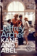 Kane and Abel - Jeffrey Archer, Pan Macmillan, 2017