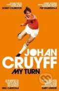 Kniha: My Turn (Johan Cruyff). MacMillan, 2017