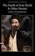 The Death of Ivan Ilyich and Other Stories - Lev Nikolajevič Tolstoj, Penguin Books, 2004