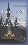 Carrel a Zola - J. M. Cassagnard, 2007
