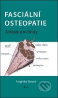Fasciální osteopatie - Angelika Stunk, 2017