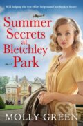 Kniha: Summer Secrets at Bletchley Park (Molly Green). Avon, 2022