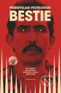 Kniha: Bestie (Przemyslaw Piotrowski). Vendeta, 2025