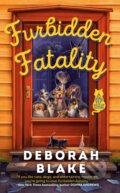Kniha: Furbidden Fatality (Deborah Blake). , 2021