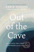 Kniha: Out of the Cave (Chris Hodges). Thomas Nelson Publishers, 2021
