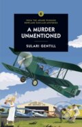 Kniha: A Murder Unmentioned (Sulari Gentill). , 2021