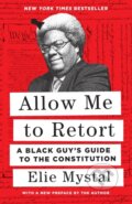 Kniha: Allow Me to Retort (Elie Mystal). The New Press, 2023