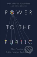 Kniha: Power to the Public (Hana Schank a Tara Dawson McGuinness). Princeton University Press, 2023