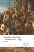 Kniha: Confessions of a Thug (Kim A. Wagner a Philip Meadows Taylor). Oxford University Press, 2024