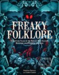 Kniha: Freaky Folklore (Darkness Prevails). Wellfleet, 2024