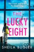 Kniha: The Lucky Eight (Sheila Bugler). Canelo, 2021