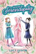 Kniha: House of Serendipity (Lucy Ivison). Razorbill, 2021