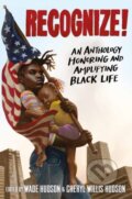 Kniha: Recognize! (Cheryl Willis Hudson a Wade Hudson)