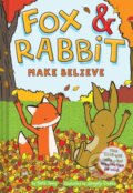 Kniha: Fox & Rabbit Make Believe (Fox & Rabbit Book #2) (Beth Ferry). Amulet Books, 2020