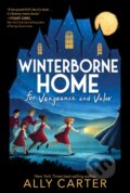 Kniha: Winterborne Home for Vengeance and Valor (Ally Carter). Clarion Books, 2020