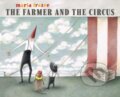 Kniha: The Farmer and the Circus (Marla Frazee). Beach Lane, 2021