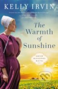 Kniha: The Warmth of Sunshine (Kelly Irvin). Zondervan, 2022
