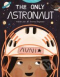 Kniha: The Only Astronaut (Mahak Jain)