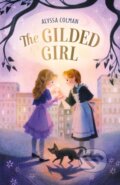 Kniha: The Gilded Girl (Alyssa Colman). , 2021