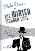 Kniha: The Winter Murder Case (S.S. Van Dine). , 2021