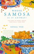 Kniha: Whose Samosa is it Anyway? (Sonal Ved). Penguin Books, 2022