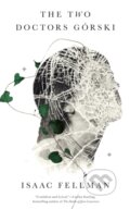 Kniha: The Two Doctors Gorski (Isaac Fellman). St. Martin´s Press, 2022