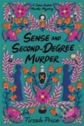 Kniha: Sense and Second-Degree Murder (Tirzah Price). HarperCollins, 2023