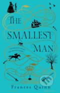 Kniha: The Smallest Man (Frances Quinn)