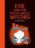Kniha: Evie and the Truth About Witches (John Martz). Prentice Hall, 2021