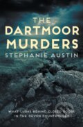 Kniha: The Dartmoor Murders (Stephanie Austin). Allison & Busby, 2021