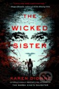 Kniha: Wicked Sister (Karen Dionne). , 2021