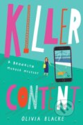 Kniha: Killer Content (Olivia Blacke). , 2021