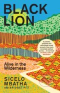 Kniha: Black Lion (Bridget Pitt a Sicelo Mbatha)