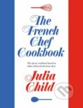 Kniha: The French Chef Cookbook (Julia Child)