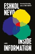 Kniha: Inside Information (Eshkol Nevo a Sondra Silverston). Other Press, 2023