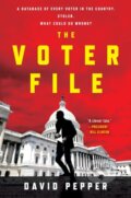 Kniha: The Voter File (David Pepper). Penguin Putnam Inc, 2022
