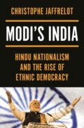 Kniha: Modi's India (Christophe Jaffrelot). Princeton University Press, 2023