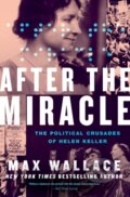 Kniha: After the Miracle (Max Wallace). Grand Central Publishing, 2024