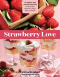 Kniha: Strawberry Love (Cynthia Graubart). Storey Publishing, 2021