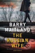 Kniha: The Russian Wife (Barry Maitland). Allen and Unwin, 2021