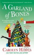 Kniha: A Garland of Bones (Carolyn Haines). Minotaur Books, 2021