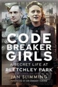 Kniha: Codebreaker Girls (Jan Slimming). Pen and Sword, 2023