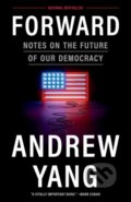 Kniha: Forward (Andrew Yang). , 2022