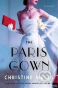 Kniha: The Paris Gown (Christine Wells). , 2024