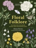 Kniha: Floral Folklore (Alison Davies). , 2024