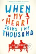 Kniha: When My Heart Joins the Thousand (A. J. Steiger). HarperCollins, 2021
