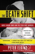 Kniha: The Death Shift (Peter Elkind). Diversion, 2021